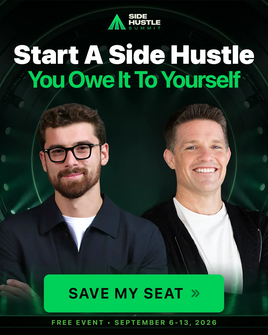 Side Hustle Summit visual - Start A Side Hustle You Owe It To Yourself